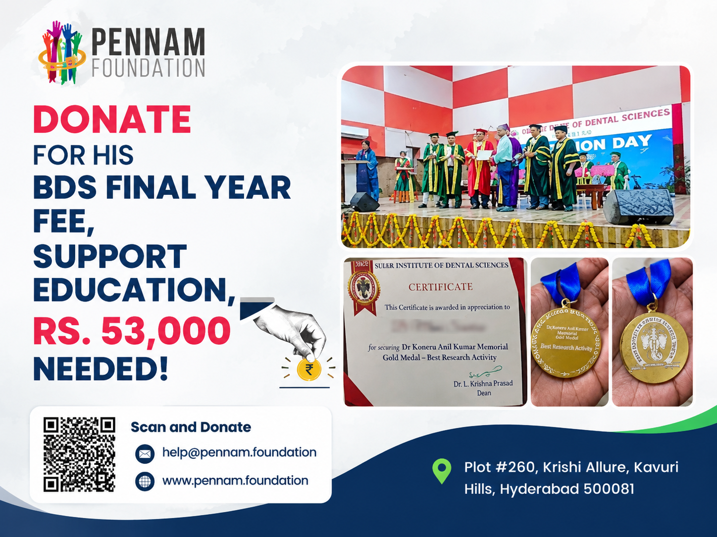 From Watchman's Son to Gold Medalist Dentist! Spark the Dream with Your Generosity